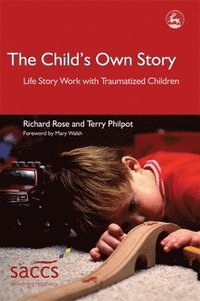 bokomslag The Child's Own Story