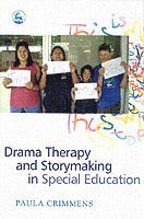 bokomslag Drama Therapy and Storymaking in Special Education