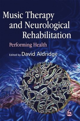 Music Therapy and Neurological Rehabilitation 1
