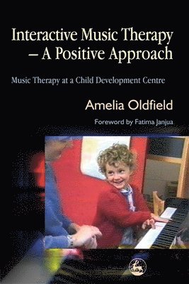 bokomslag Interactive Music Therapy - A Positive Approach