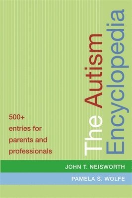 bokomslag The Autism Encyclopedia