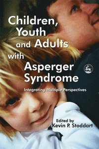 bokomslag Children, Youth and Adults with Asperger Syndrome