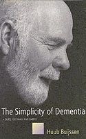 bokomslag The Simplicity of Dementia