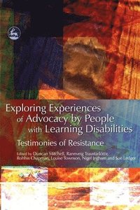 bokomslag Exploring Experiences of Advocacy by People with Learning Disabilities