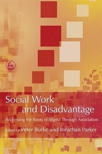 bokomslag Social Work and Disadvantage