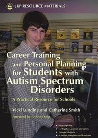 bokomslag Career Training and Personal Planning for Students with Autism Spectrum Disorders