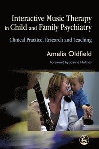 bokomslag Interactive Music Therapy in Child and Family Psychiatry