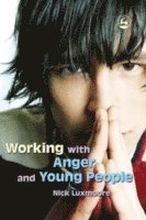 Working with Anger and Young People 1