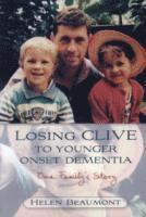 Losing Clive to Younger Onset Dementia