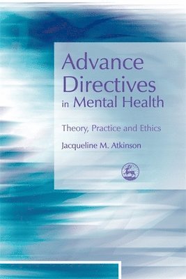 bokomslag Advance Directives in Mental Health