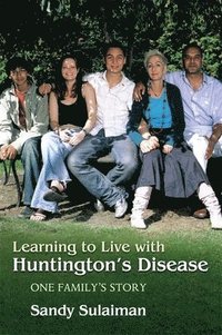 bokomslag Learning to Live with Huntington's Disease