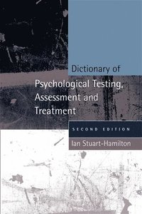 bokomslag Dictionary of Psychological Testing, Assessment and Treatment