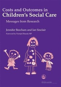 bokomslag Costs and Outcomes in Children's Social Care