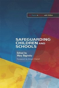 bokomslag Safeguarding Children and Schools