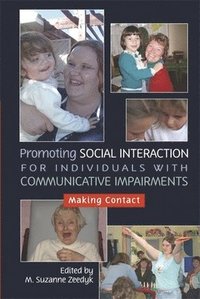 bokomslag Promoting Social Interaction for Individuals with Communicative Impairments