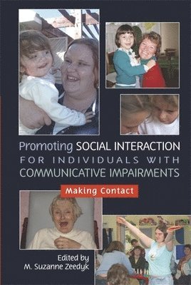 Promoting Social Interaction for Individuals with Communicative Impairments 1