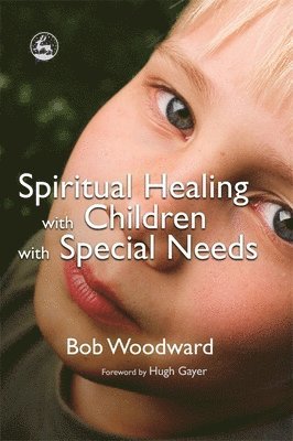 Spiritual Healing with Children with Special Needs 1