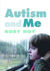 bokomslag Autism and Me