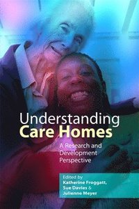 bokomslag Understanding Care Homes
