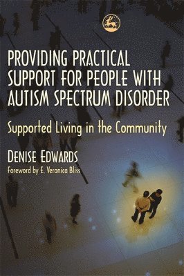 bokomslag Edwards, D: Providing Practical Support for People with Auti