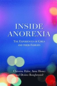 bokomslag Inside Anorexia