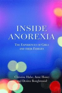bokomslag Inside Anorexia