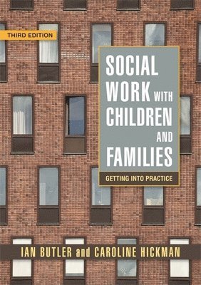 bokomslag Social Work with Children and Families