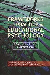 bokomslag Frameworks for Practice in Educational Psychology
