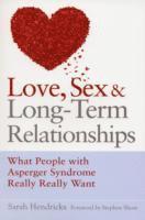 Sarah Hendrickx - Love, Sex and Long-Term Relationships, Häftad