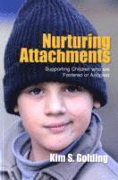 Kim S. Golding - Nurturing Attachments, Häftad