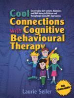 bokomslag Cool Connections with Cognitive Behavioural Therapy