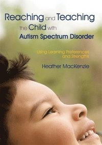 bokomslag Reaching and Teaching the Child with Autism Spectrum Disorder