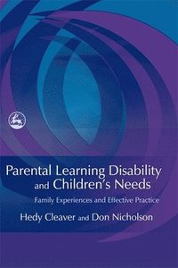 bokomslag Parental Learning Disability and Children's Needs
