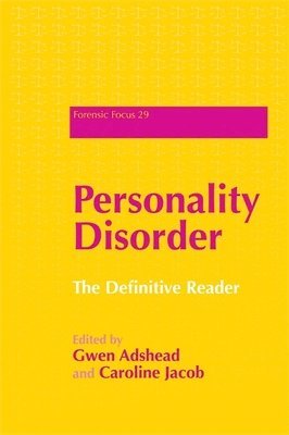 Caroline Jacob, Dr Gwen Adshead - Personality Disorder, Häftad