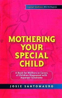 bokomslag Mothering Your Special Child