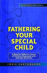 bokomslag Fathering Your Special Child