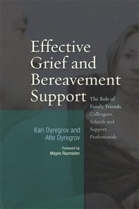 bokomslag Effective Grief and Bereavement Support