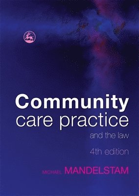 bokomslag Community Care Practice and the Law