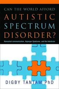 bokomslag Tantam, D: Can the World Afford Autistic Spectrum Disorder?
