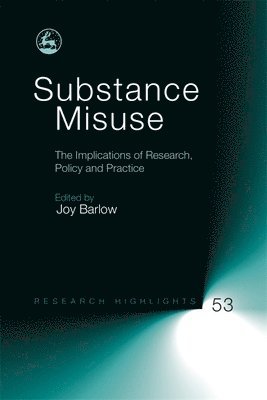Joy Barlow - Substance Misuse, Häftad