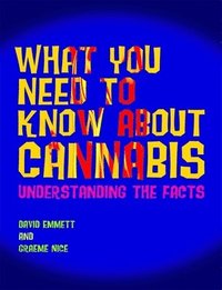 bokomslag What You Need to Know About Cannabis