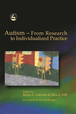 bokomslag Autism - From Research to Individualized Practice