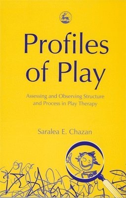 Saralea Chazan - Profiles of Play, Häftad