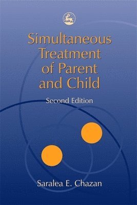 bokomslag Simultaneous Treatment of Parent and Child