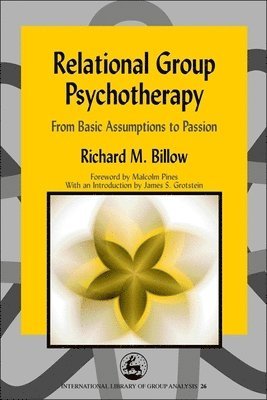 Richard Billow - Relational Group Psychotherapy, Häftad