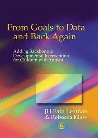 bokomslag From Goals to Data and Back Again