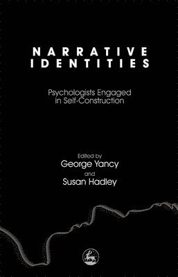 George Yancy, Susan Hadley - Narrative Identities, Inbunden
