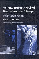 bokomslag Introduction to Medical Dance/Movement Therapy