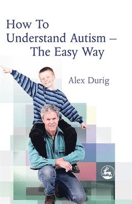 How to Understand Autism  The Easy Way 1