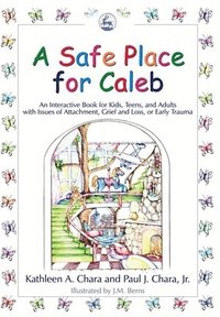 bokomslag A Safe Place for Caleb